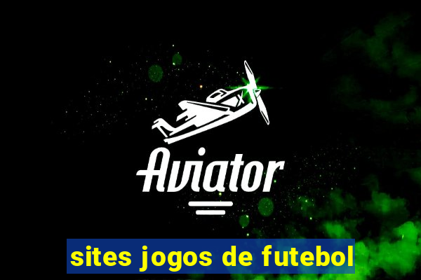 sites jogos de futebol